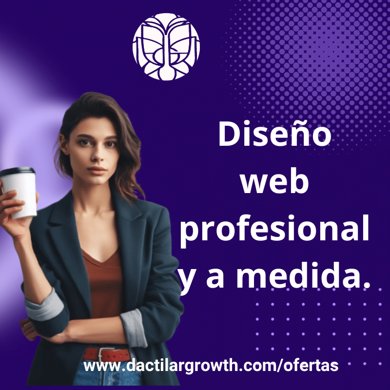 Diseño web profesional y a medida.